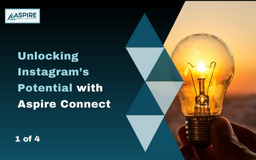 Unlocking IG Potential 1 A Comprehensive Tool for Your Marketing Arsenal to Unlocking Instagrams Potential with AspireConnect