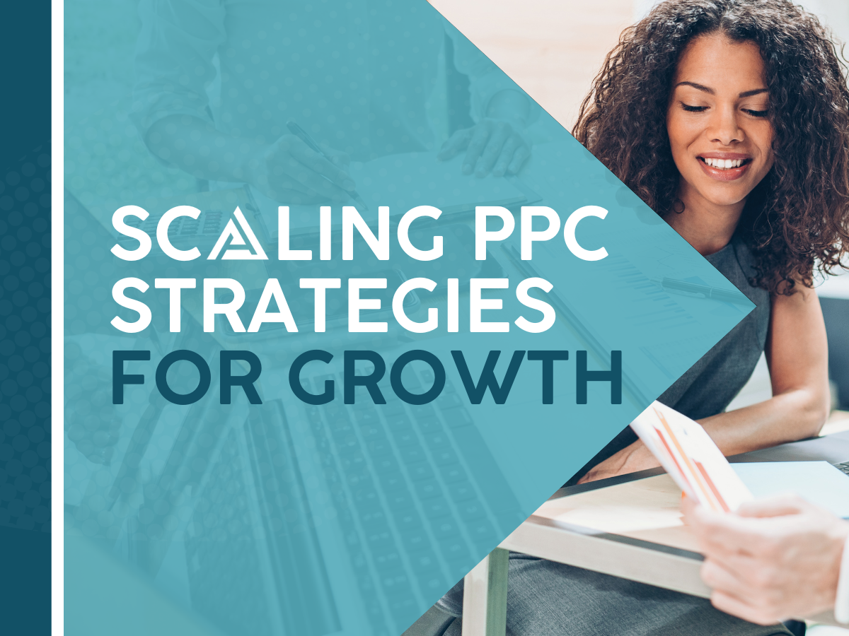 scaling ppc strategies for growth